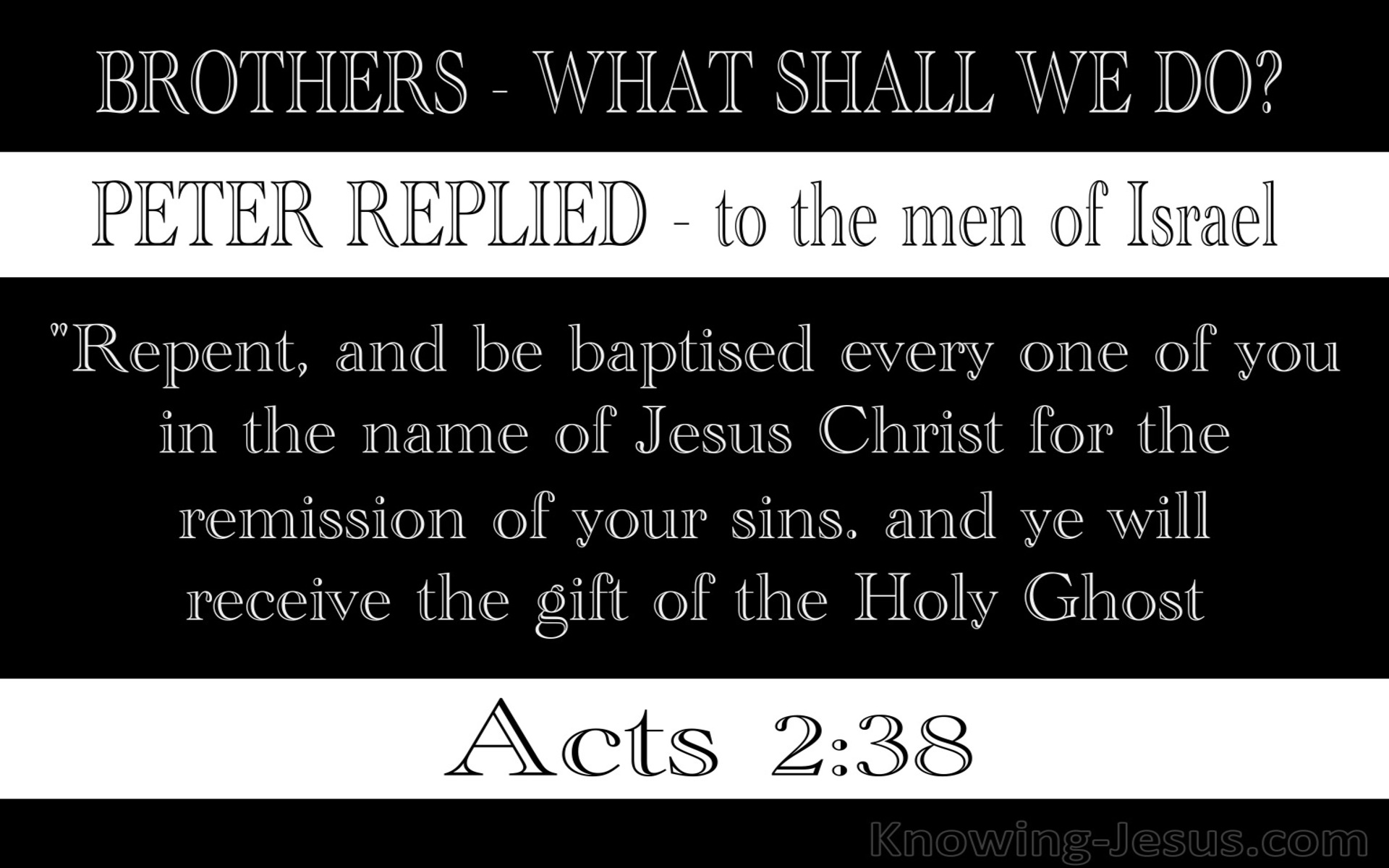 Acts 2:38 Repent And Be Baptised (black)